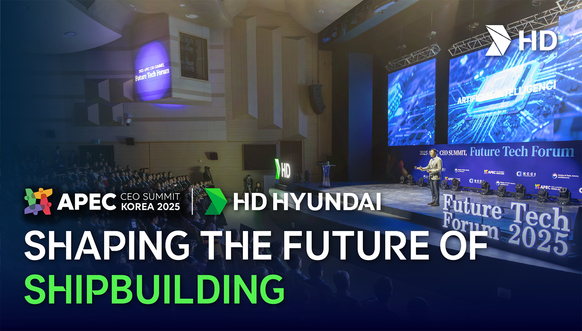 Shaping the Future of Shipbuilding | HD Hyundai | APEC 2025