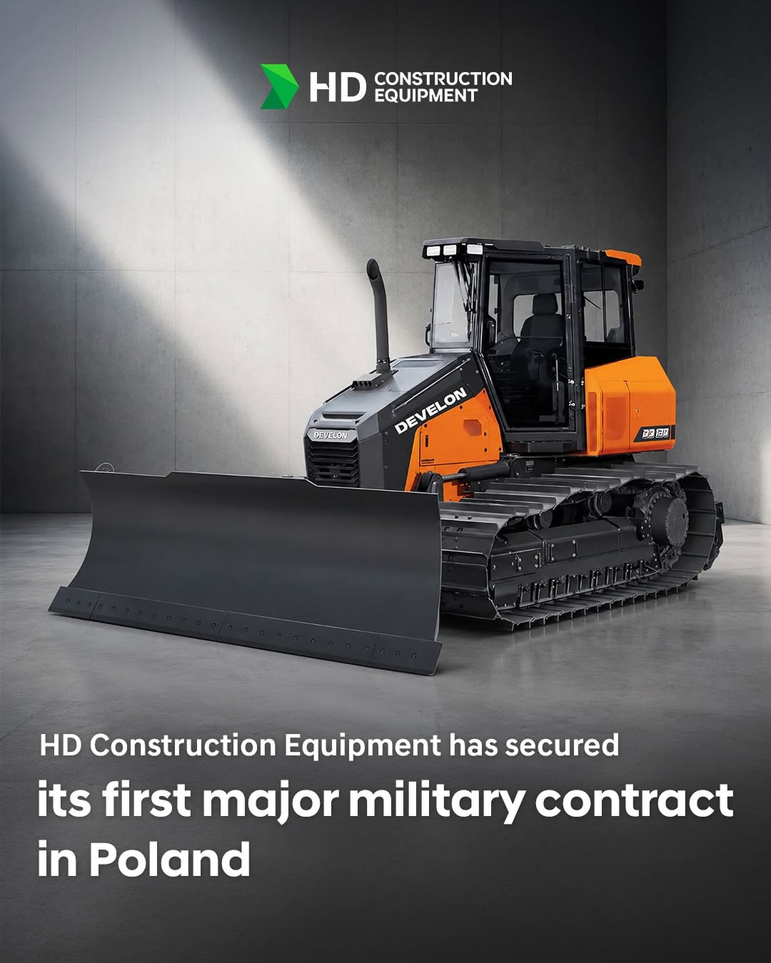 [HD Construction Equipment] HD Construction Equipment has secured its first major military contract in Europe, winning a deal to supply 50 DEVELON crawler bulldozers to the Polish military.